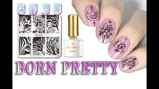 НОВИНКИ🔥BORN PRETTY: Тестирую пластины для стемпинга.Как делать СТЕМПИНГ🔥 Штамповка для начинающих