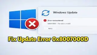 How to Fix Windows Update Error 0x8007000D in Windows 11