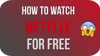 How to get account Netflix for free only for 1 month 2017