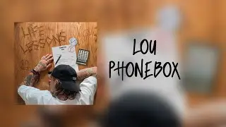 LOU - PHONEBOX (Official Visualiser)