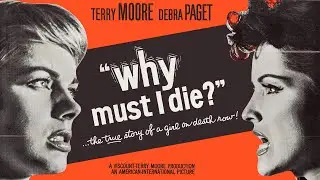 Why Must I Die (1960) TERRY MOORE vs DEBRA PAGET