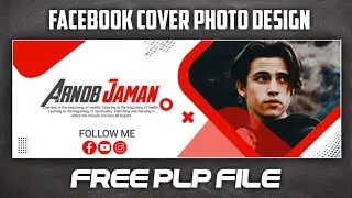Facebook cover photo Design | ফেসবুক কভার ফটো ডিজাইন