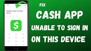 how to fix cash app unable to sign in on this device | cash app unable to login on this device | fix
