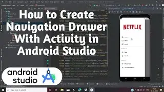 How to Create Navigation Drawer With Activity in Android Studio