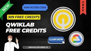 ✔️QWIKLABS FREE CREDITS || 309 FREE CREDITS || SKILLBADGES || SECRET ACCESS CODE 