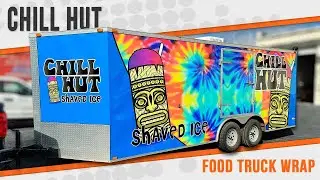 Chill Hut - Shaved Ice Trailer Wrap