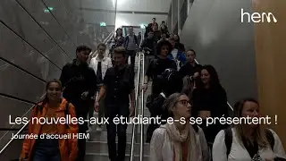 Les nouveaux et nouvelles étudiant-e-s de la HEM se présentent !