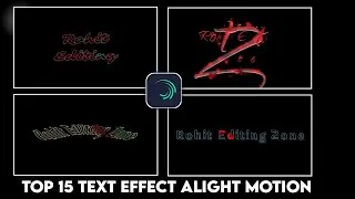 Top 15 🔥Text Effect Alight Motion ll Alight Motion Tutorial ll Text Effect ll #text_presets