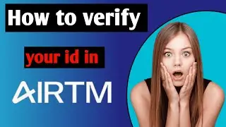 How to verify your id in airtm ? || account verification in airtm || In England || #airtm #account