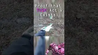 Proof that TUSK Act 5 exists: