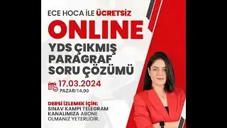 YDS ÇIKMIŞ PARAGRAF SORU ÇÖZÜMÜ I ECE HOCA