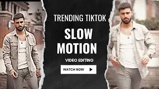 Trending TikTok Smooth Slow Motion Video Editing In CUPCAT Tutorials + Body effects