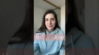 Как сказать «Я опаздываю» по-английски?