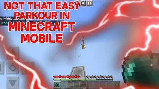 Not That Easy Parkour On Minecraft Mobile....