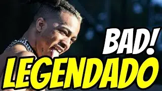 XXXTENTACION - BAD! (Legendado)