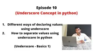 #10 Underscore concepts in python | underscore variable assignment python | Python study plan 2021