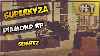 LetsPlay в GTA SAMP [Diamond RP]: Серия #1 - Quartz