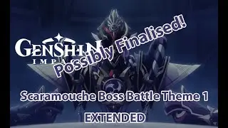 Genshin Impact OST - SCARAMOUCHE BOSS BATTLE THEME PHASE 2 [NOT FINAL VERSION] [EXTENDED]
