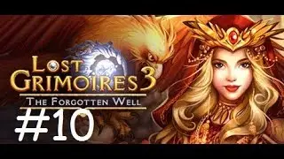 Lost Grimoires 3 - The Forgotten Well ♥ Walkthrough PART 10