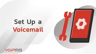 How to Set Up a Voicemail with VoIP.ms in Minutes: Complete Guide