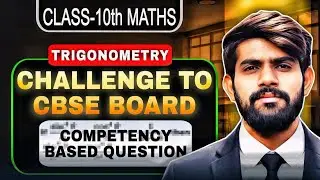 Challenging Question of Trigonometry | Ch 8 Maths Class 10 | Competency Based Question