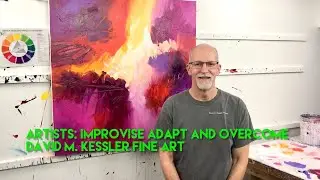 Artists: Improvise, Adapt and Overcome