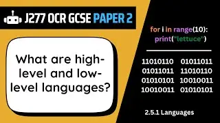 High-Level & Low-Level Languages | 5.1 | OCR GCSE Computer Science | J277