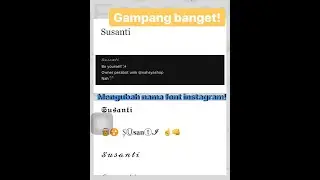 GAMPANG BANGET JADI INI CARANYA MENGUBAH FONT NAMA INSTAGRAM