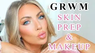 GRWM | How I Prep My OILY Skin & Full Makeup Look!