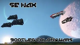 SE Hax - Bootleg Colony Wars