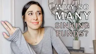Explaining Our 18 Sinking Funds!