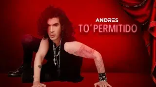 Andres Cuervo - To' Permitido