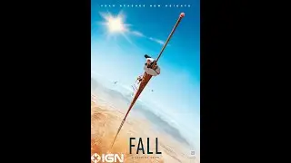 FALL | TRAILER, en cines el 12 de agosto del 2022