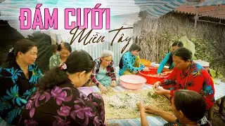 Đám cưới miệt vườn Miền Tây |Vietnam Countryside Wedding