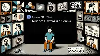 Terrence Howard Is a Genius | Internet Echo Chambers