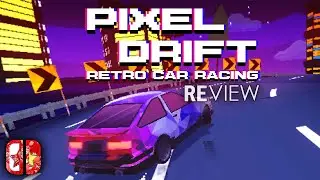 Delightless Drifting! | Pixel Retro Drift - Game Review (Nintendo Switch)