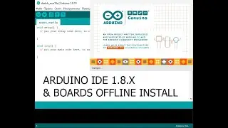 Arduino IDE 1_8_x BOARDS OFFLINE INSTALL