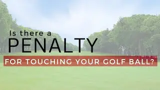 Penalty For Lifting Your Golf Ball?  Rule 7.3 putting down a mark