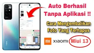 Cara Mengembalikan Foto Yang Terhapus Di Android Xiaomi