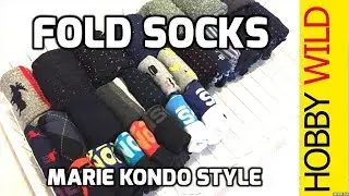 HOW TO FOLD SOCKS - MARIE KONDO METHOD
