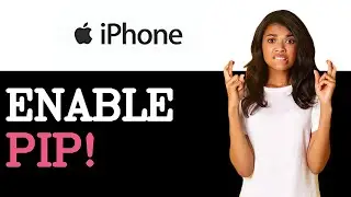 How To Enable Picture In Picture Mode On Iphone In (2025)