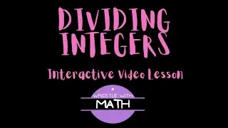 Dividing Integers | Math Made Easy
