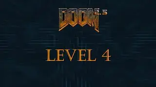 Walkthrough DOOM 2.5 [Level 4] (Finale)
