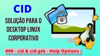 CID (Closed In Directory) Overview #09 - cid & cid-gtk - Help options