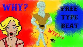 WHY DOES SQUIDWARD WALK SO COOL? || TYPE BEAT [FREE]