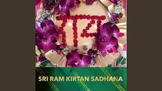 Sri Ram Kirtan Sadhana
