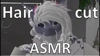 Furry ASMR | 'Professional' Haircutter takes care of you