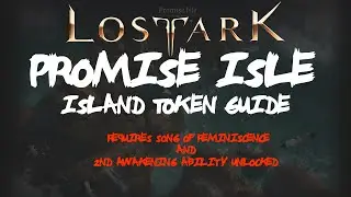 Pomise Isle Island Token Guide [Requirements in Desc!!!]