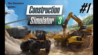 Construction Simulator 3 (Oyun Tanıtımı Ve Görev Yapma) #1