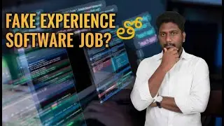 Fake Experience తొ Software Job? | Software Jobs in Hyderabad | Software Training in Hyderabad